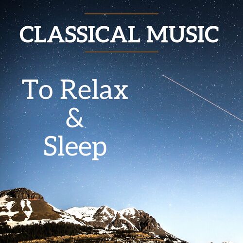 Camille Saint-Saëns - Classical Music To relax and Sleep: lyrics and ...