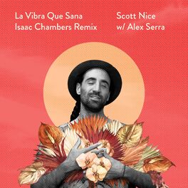 Album cover of La Vibra Que Sana (Isaac Chambers Remix)