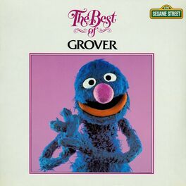 Album cover of Sesame Street: The Best of Grover