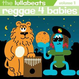 Album cover of Reggae 4 Babies, Vol. 1