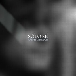 Album cover of Sólo Sé