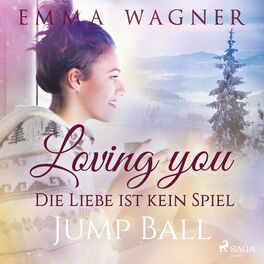 Album cover of Loving you - Die Liebe ist kein Spiel: Jump Ball