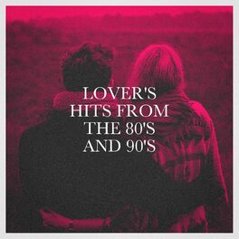 Album cover of Lover's Hits from the 80's and 90's
