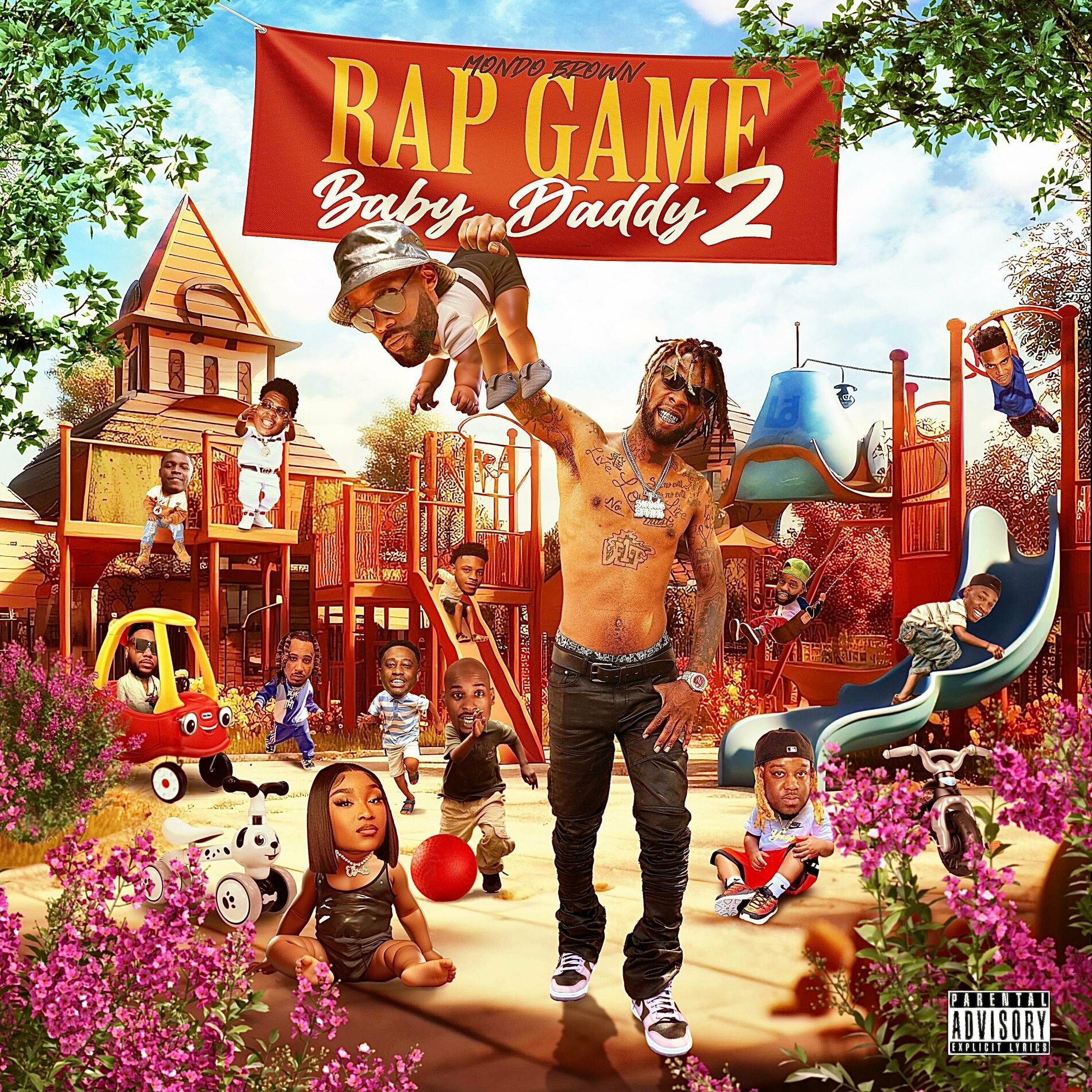 Mondo Brown - The Rap Game Baby Daddy 2: letras e músicas | Deezer