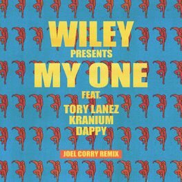 Album cover of My One (feat. Tory Lanez, Kranium & Dappy) (Joel Corry Remix)