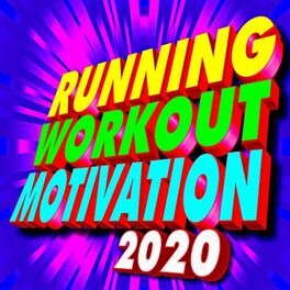 Album cover of Running Workout Motivation 2020