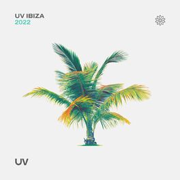 Album cover of UV Ibiza 2022
