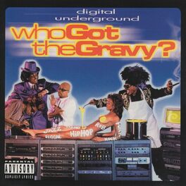 Album cover of Who Got The Gravy?