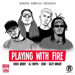 Album cover of Playing With Fire (feat. Dizzy Wright)