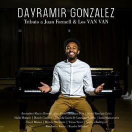 Album cover of Dayramir González: Tributo a Juan Formell & Los Van Van