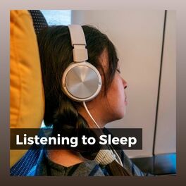 Album cover of Listening to Sleep