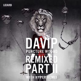 Album cover of Puncture Wound Remixed Part II