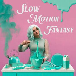 Album cover of Slow Motion Fantasy