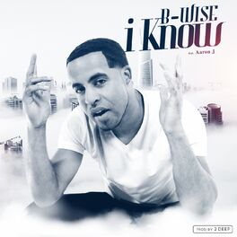 Album cover of I Know (feat. Aaron J)