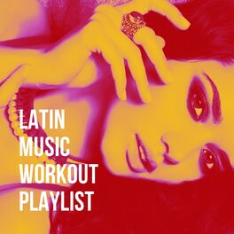 Album cover of Latin Music Workout Playlist