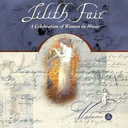 Album cover of Lilith Fair A Celebration Of Women In Music Vol. 3