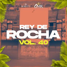 Album cover of Rey De Rocha Vol. 40