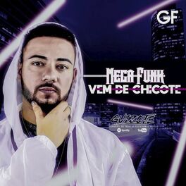Album cover of MEGA FUNK VEM DE CHICOTE