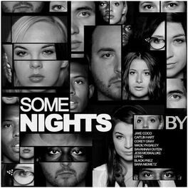 Album cover of Some Nights (feat. Savannah Outen, Sara Niemietz, Jess Moskaluke, Eppic & Black Prez)