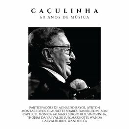 Album cover of Caçulinha - 60 Anos de Música (Ao Vivo)