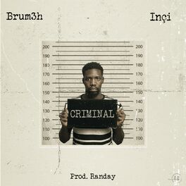 Album cover of Criminal (feat. Inci)