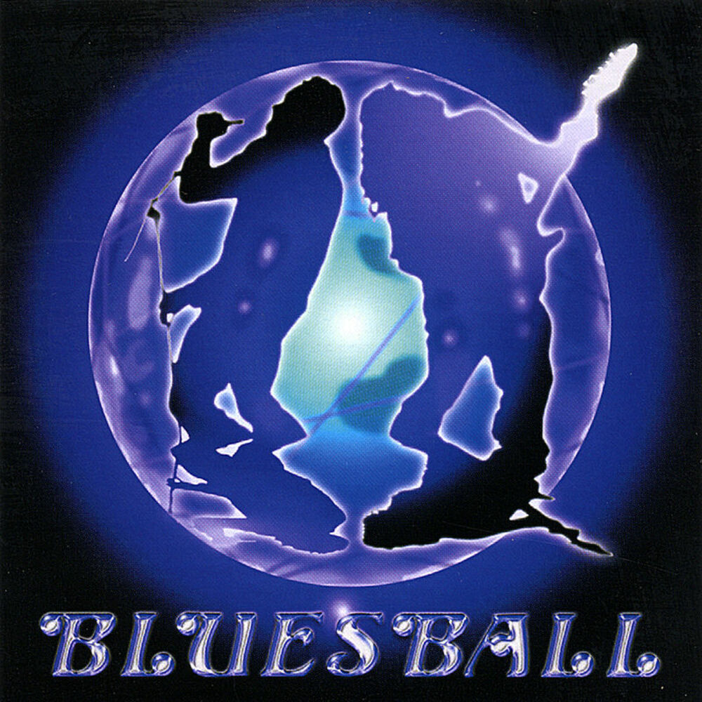 These blues. Bluesball Bluesball. Bluesball Bluesball  2003. Blues Ball 2003 группа. Blues Ball 03-Blues Ball.