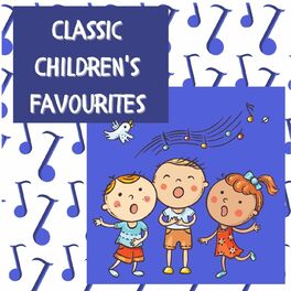 Album cover of Classic Children's Favourites