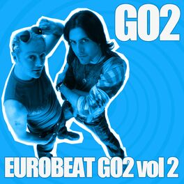Album cover of Eurobeat Go2, Vol. 2