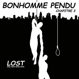 Album cover of Bonhomme Pendu (Chapitre 2)