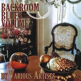 Album cover of Backroom Blues, Vol. Ten
