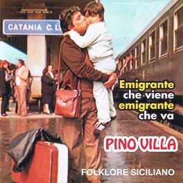 Album cover of Emigrante che viene, emigrante che va (Folklore siciliano)