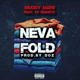 Album cover of Neva Fold (feat. TK Kravitz)