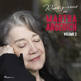 Album cover of Rendez-Vous With Martha Argerich, Vol. 2