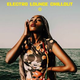 Album cover of Electro Lounge Chillout