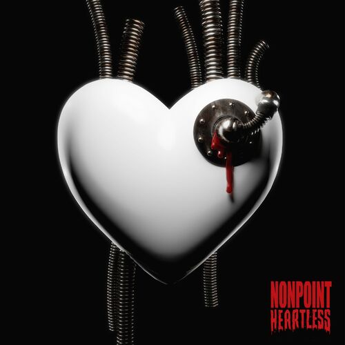 Nonpoint - Heartless: Letras E Músicas | Deezer