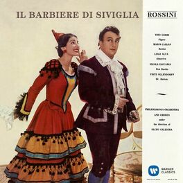 Album cover of Rossini: Il barbiere di Siviglia (1957 - Galliera) - Callas Remastered