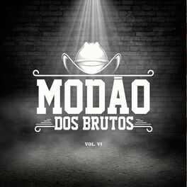 Album cover of Modão dos Brutos, Vol. 06