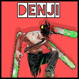Album cover of Denji (feat. Breeton Boi & Drip$tick)