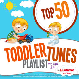 Album cover of Top 50 Toddler Tunes Playlist