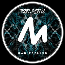 Album cover of Bad Feeling (Zeeo Mix)