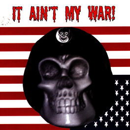 Album cover of It Ain't My War!
