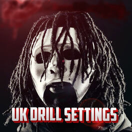 Album cover of Uk Drill Settings