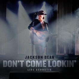 Album cover of Don't Come Lookin' (Live Acoustic)