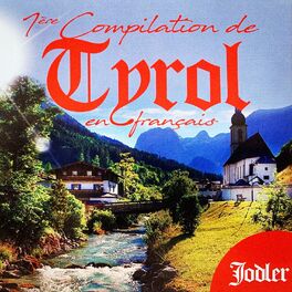 Album cover of 1ère compilation de Tyrol en français (Yodler)