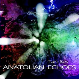 Album cover of Anatolian Echoes