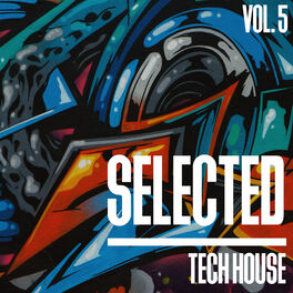 Album cover of Selected Tech House, Vol. 5
