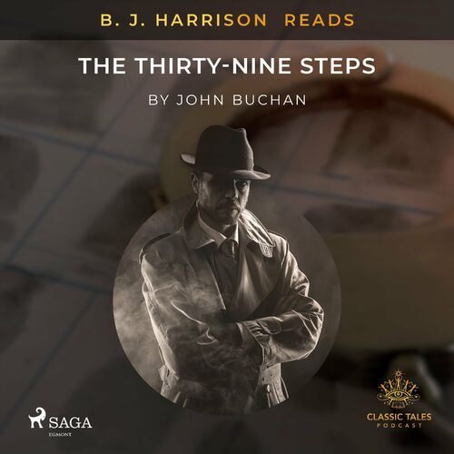 John Buchan - B. J. Harrison Reads The Thirty-Nine Steps: Letras De ...