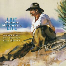 Album cover of Waddie Mitchell Live