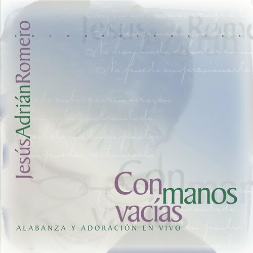 Enviame A Mi Lyrics - Jesús Adrián Romero - Only on JioSaavn