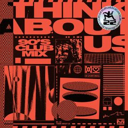 Album cover of Think About Us (90's Club Mix)